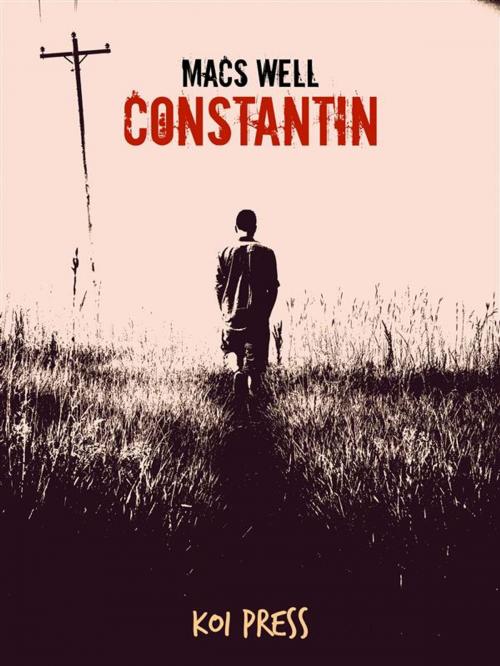 Cover of the book Constantin by Macs Well, Koi Press