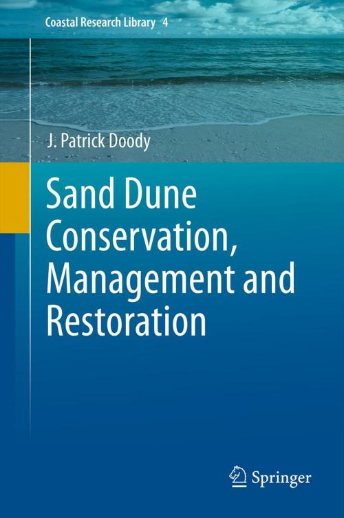 Cover of the book Sand Dune Conservation, Management and Restoration by J. Patrick Doody, Springer Netherlands