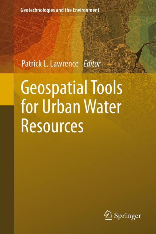 Cover of the book Geospatial Tools for Urban Water Resources by , Springer Netherlands