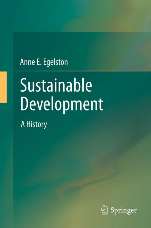 Cover of the book Sustainable Development by Anne E. Egelston, Springer Netherlands