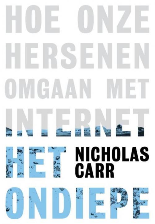 Cover of the book Het ondiepe by Nicholas Carr, Maven Publishing