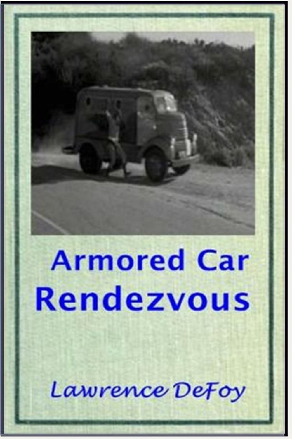 Big bigCover of Armored Car Rendezvous