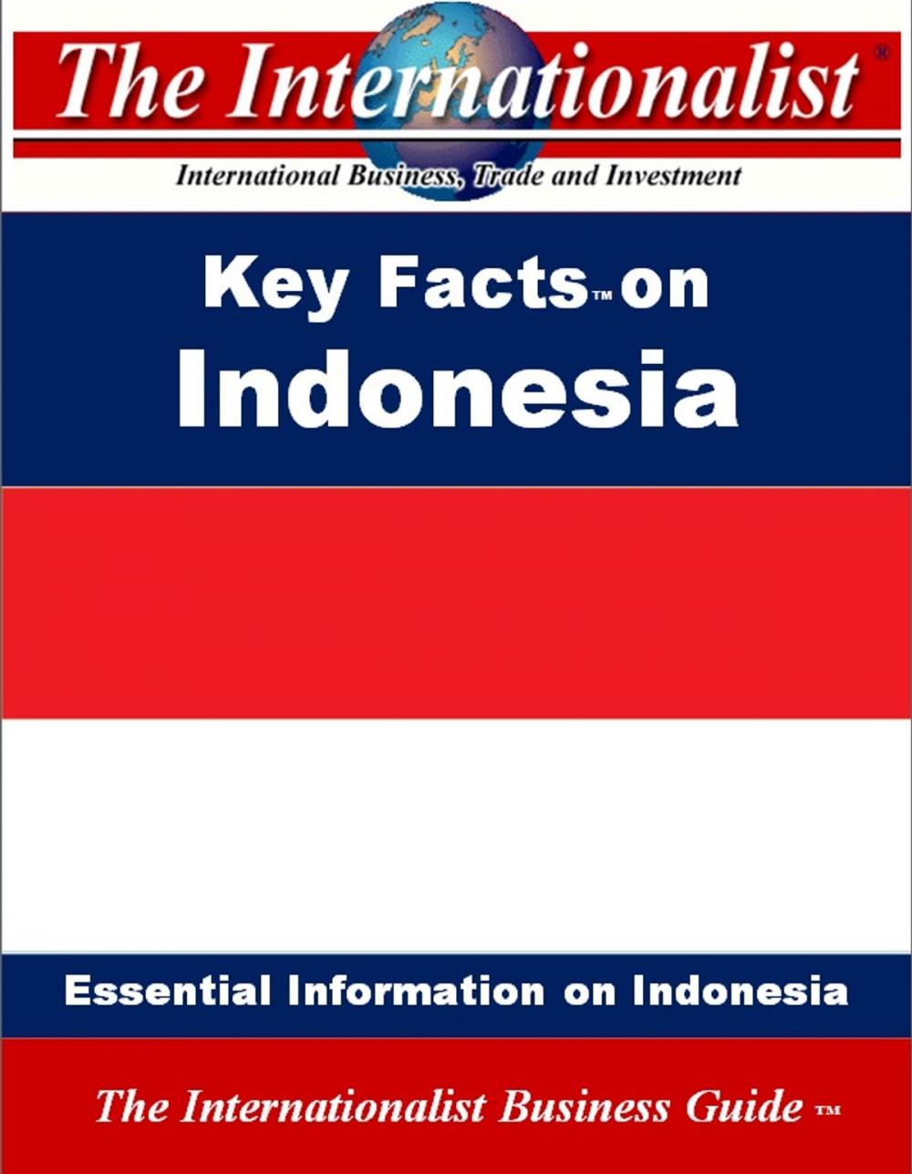 Big bigCover of Key Facts on Indonesia