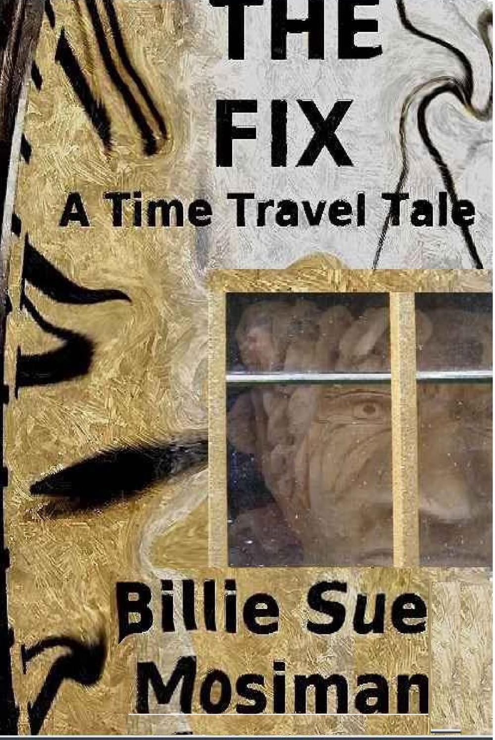 Big bigCover of The Fix-A Time Travel Tale