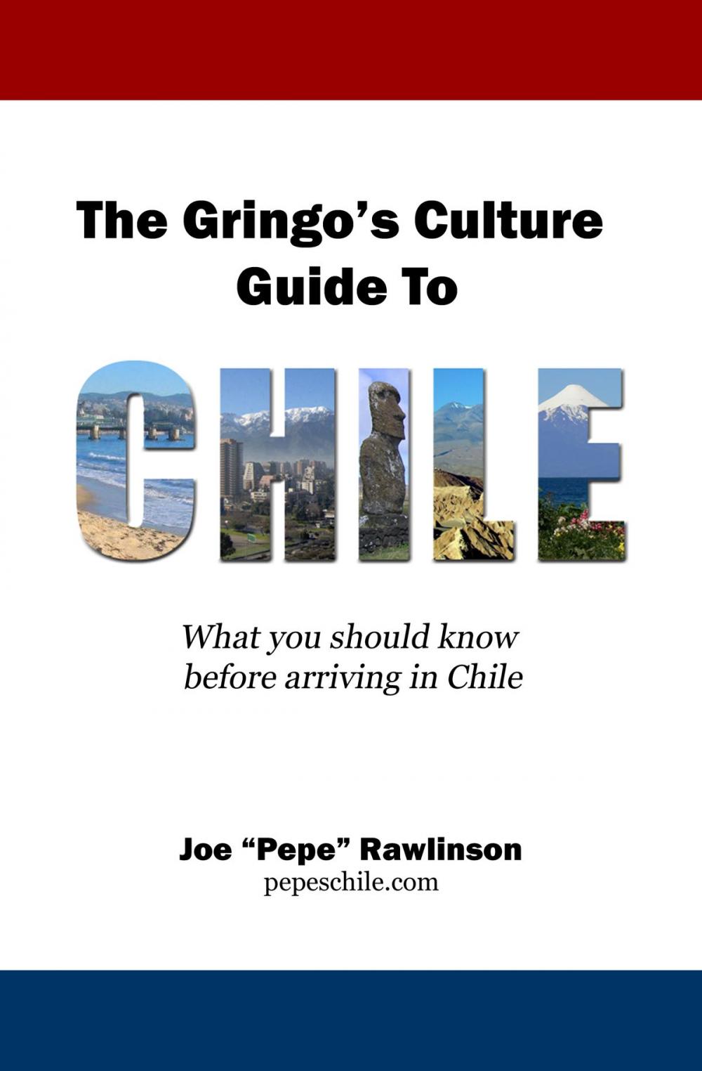 Big bigCover of The Gringo's Culture Guide to Chile