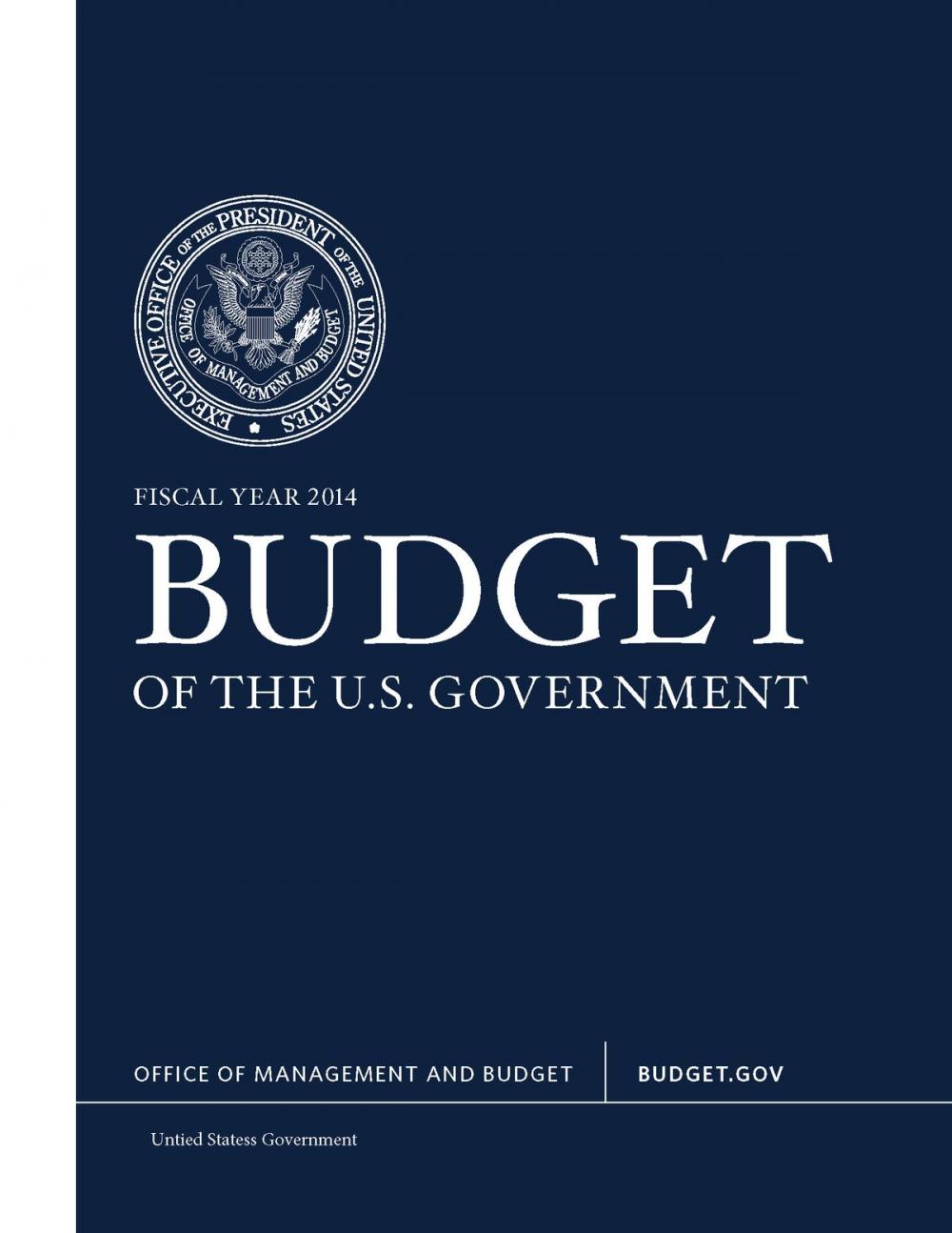 Big bigCover of Fiscal Year 2014 Budget of the U.S. Government