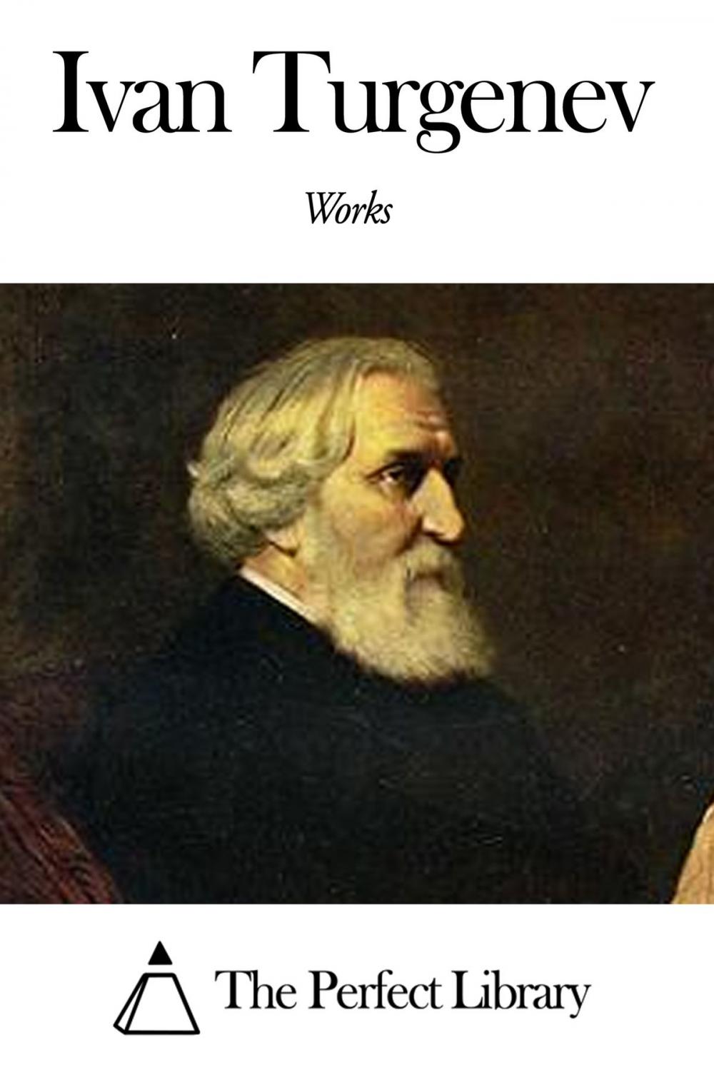 Big bigCover of Works of Ivan Turgenev