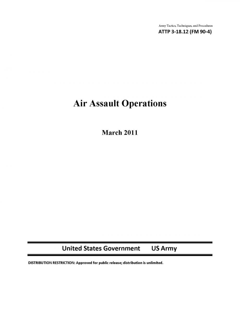 Big bigCover of Army Tactics, Techniques, and Procedures ATTP 3-18.12 (FM 90-4) Air Assault Operations