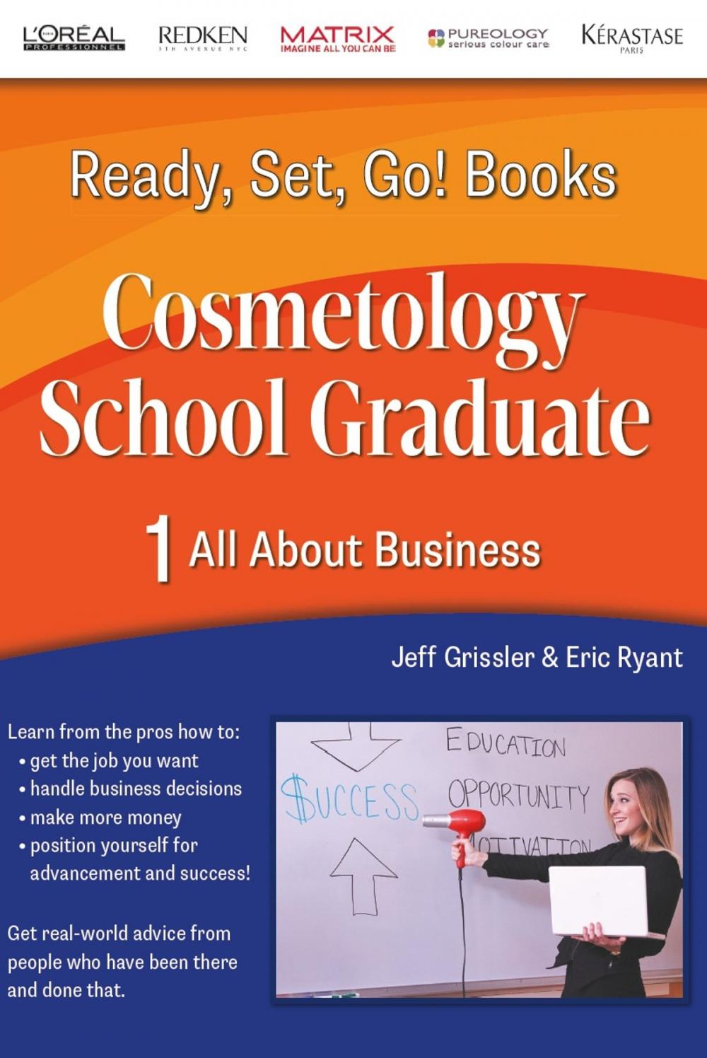 Big bigCover of Ready, Set, Go! Cosmetology School Graduate Book 1