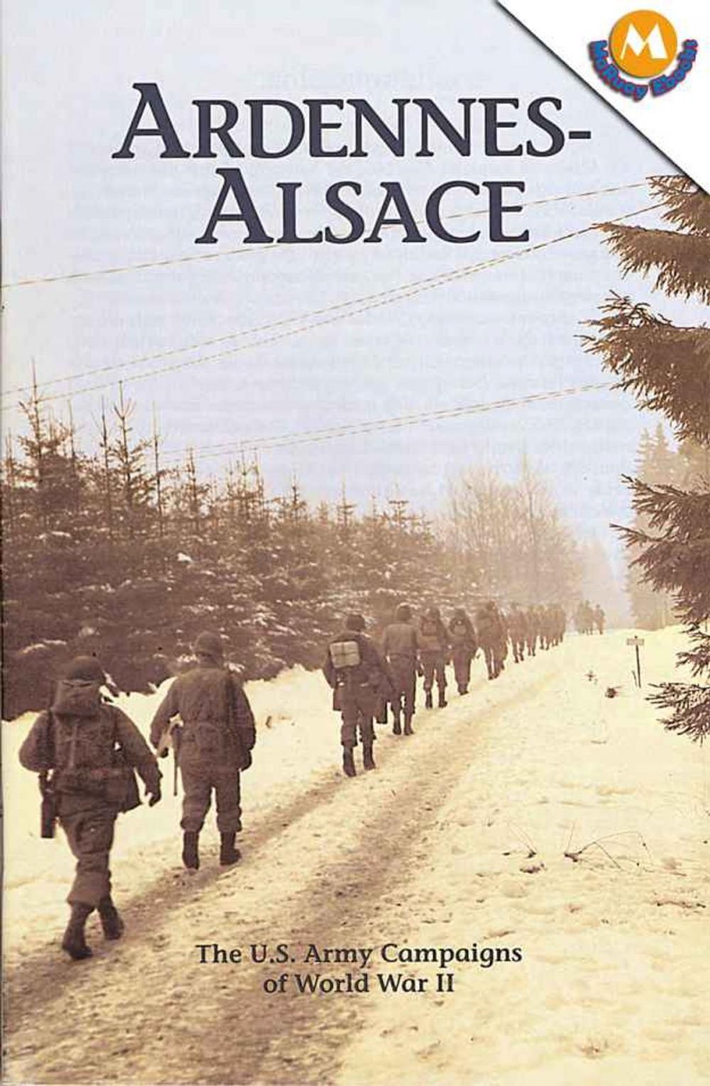 Big bigCover of ARDENNES-ALSACE (The U.S. Army Campaigns of World War II)