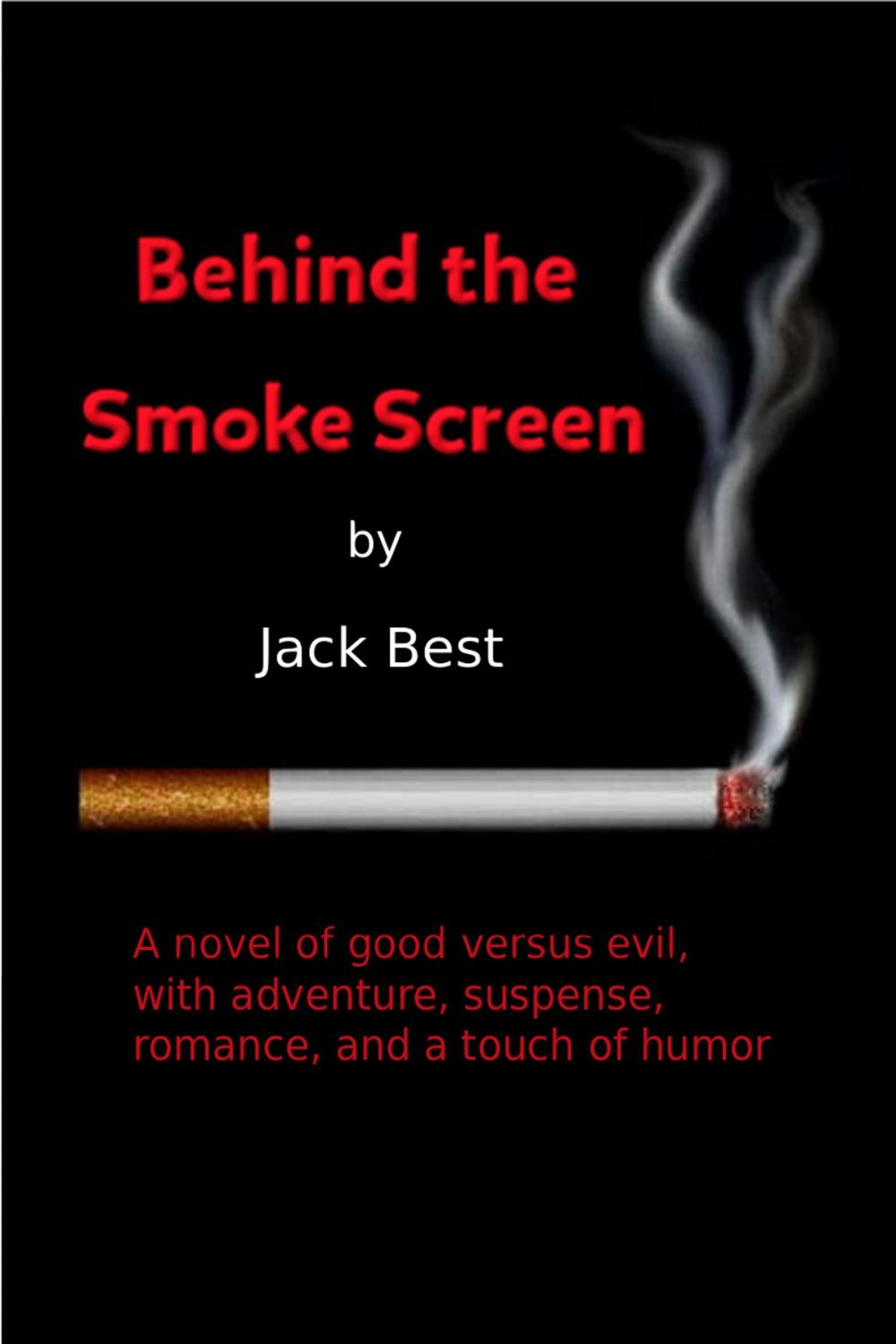 Big bigCover of Behind the Smoke Screen