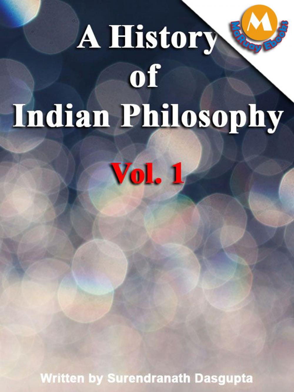 Big bigCover of A history of Indian philosoph by Surendranath dasgupta