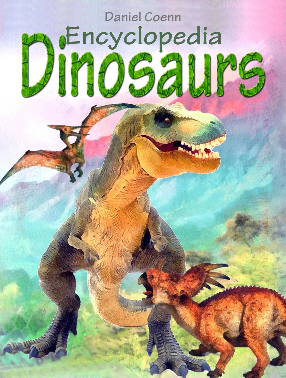 Big bigCover of Encyclopedia Dinosaurs