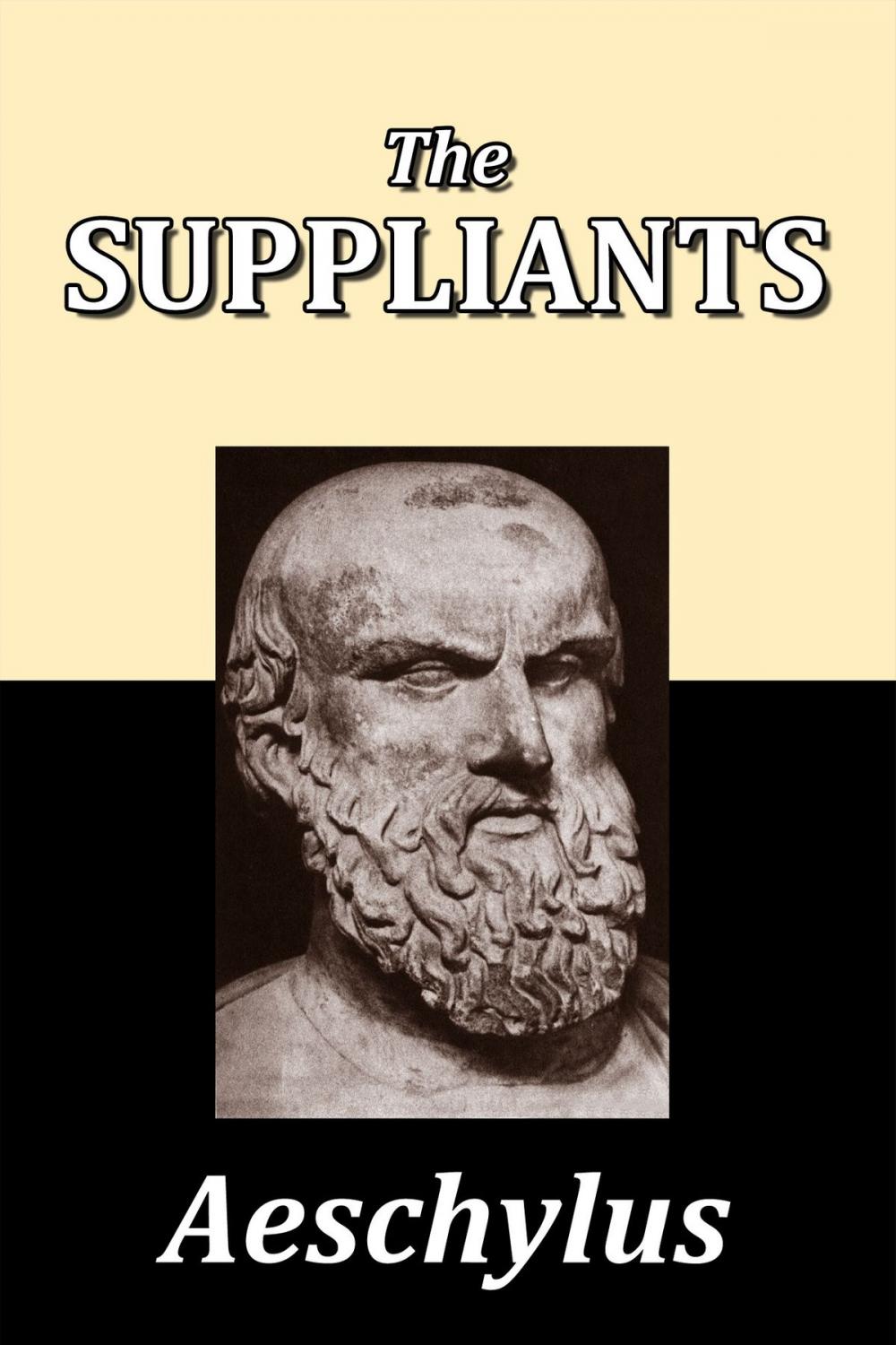 Big bigCover of The Suppliants by Aeschylus