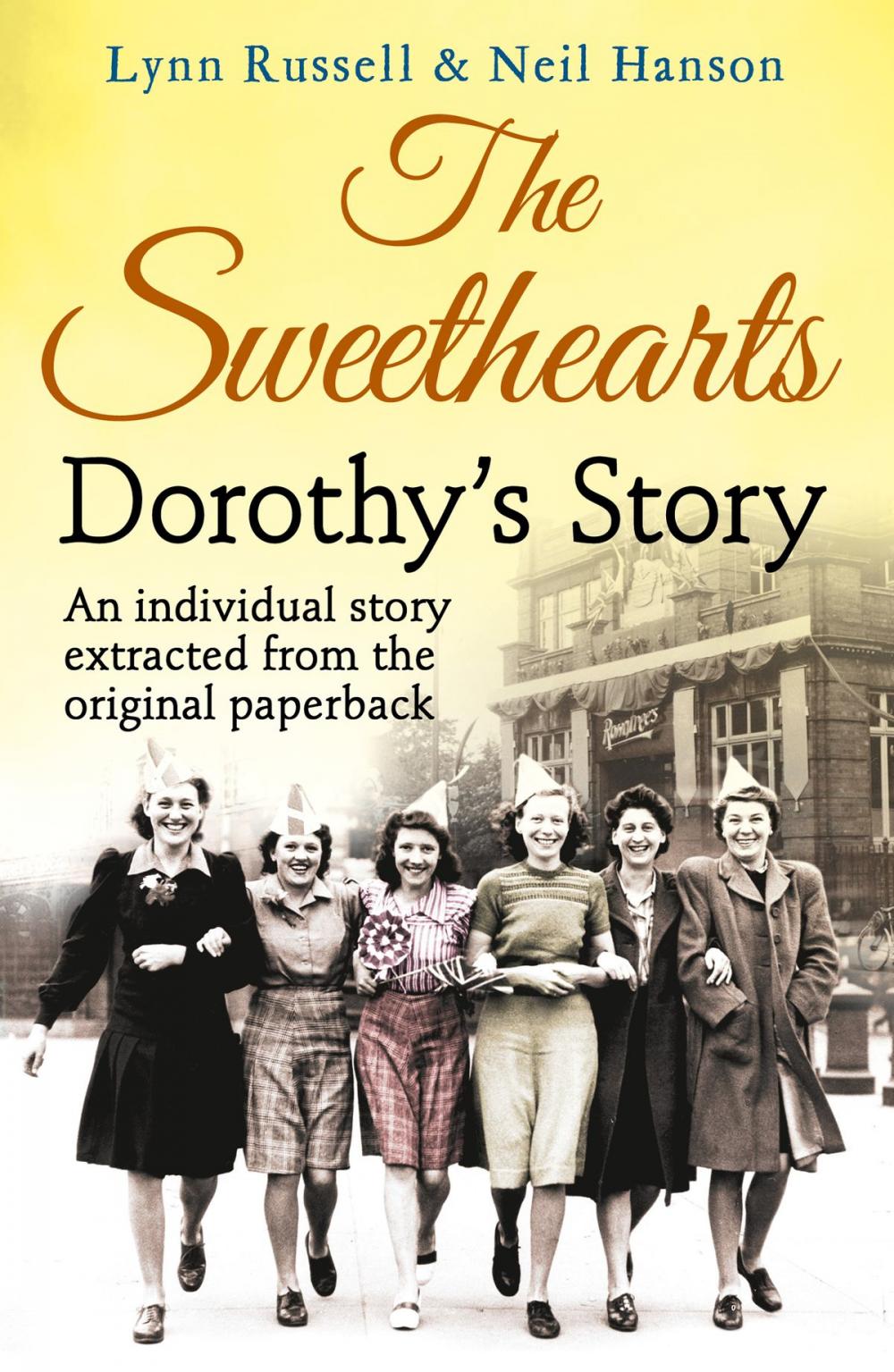 Big bigCover of Dorothy’s story (Individual stories from THE SWEETHEARTS, Book 4)