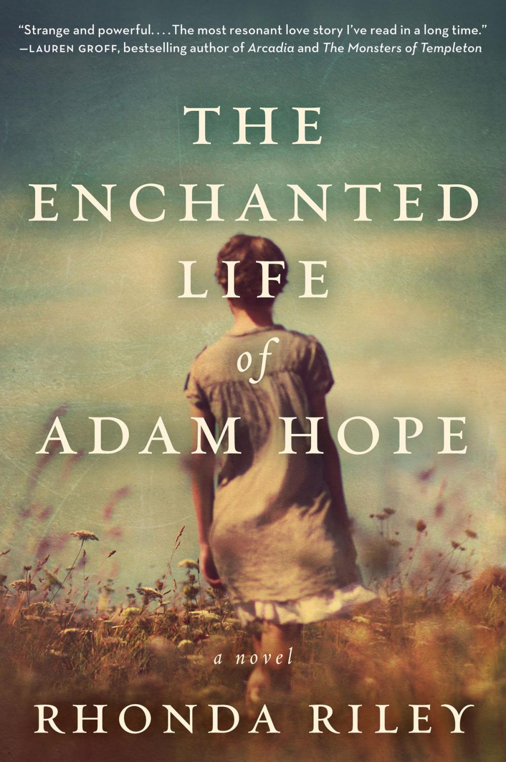Big bigCover of The Enchanted Life of Adam Hope