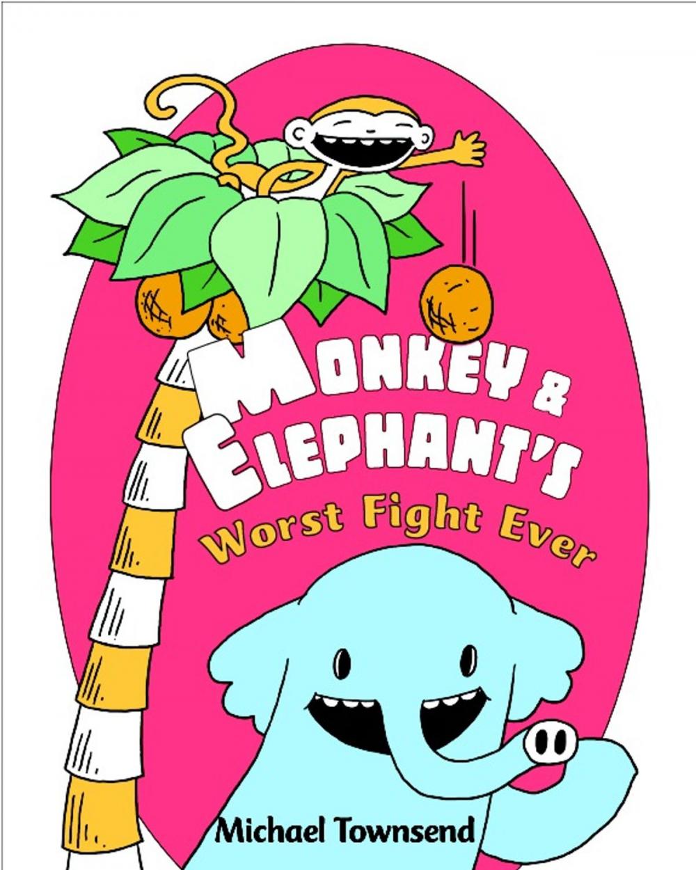 Big bigCover of Monkey and Elephant's Worst Fight Ever!