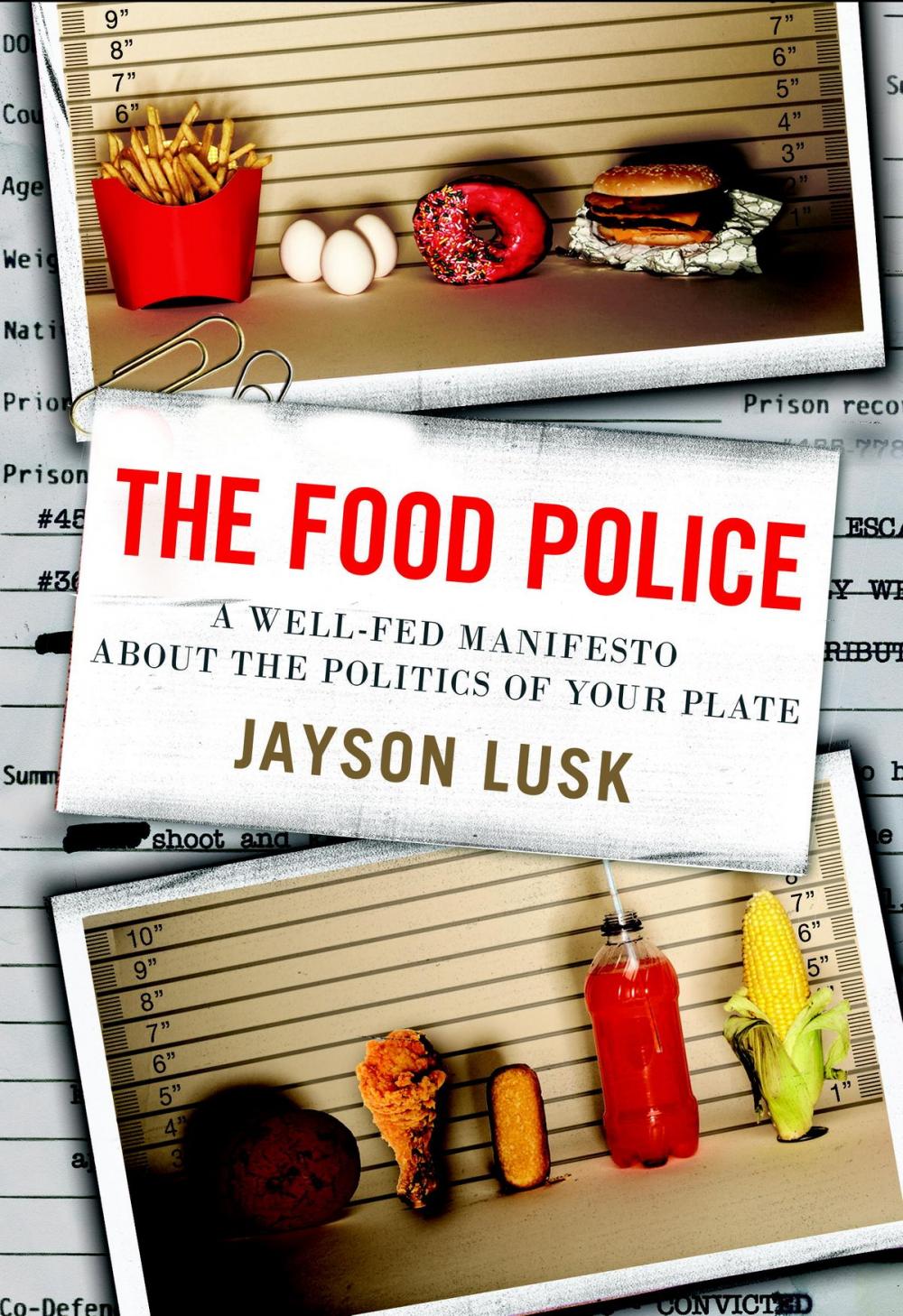 Big bigCover of The Food Police