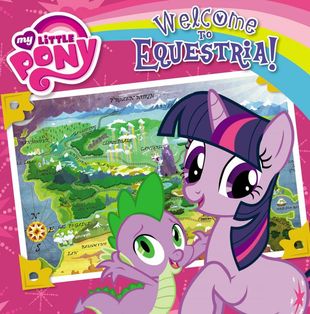 Big bigCover of My Little Pony: Welcome to Equestria!