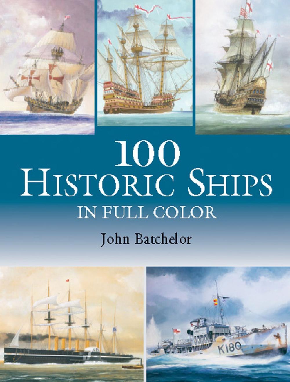 Big bigCover of 100 Historic Ships in Full Color