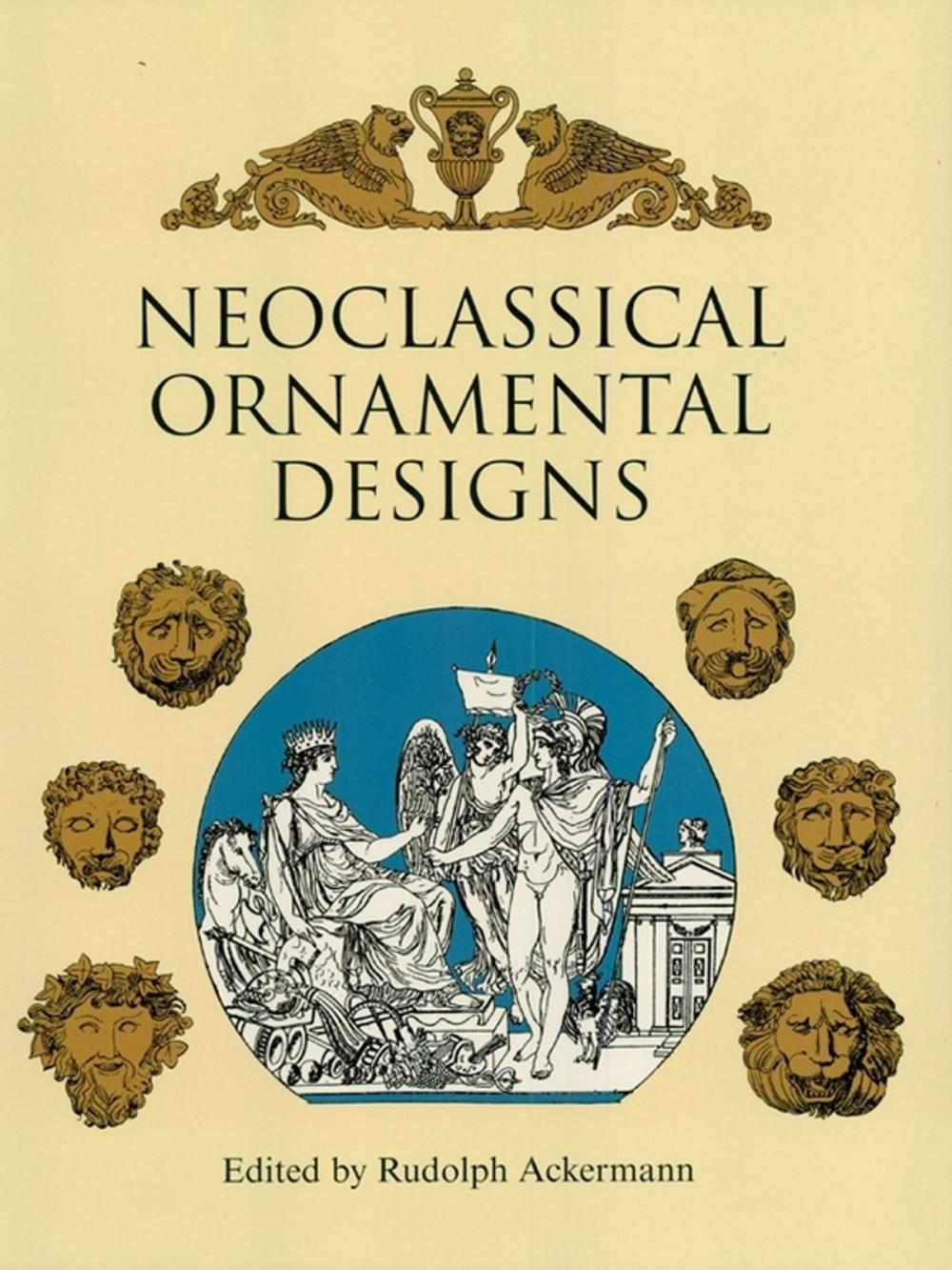 Big bigCover of Neoclassical Ornamental Designs