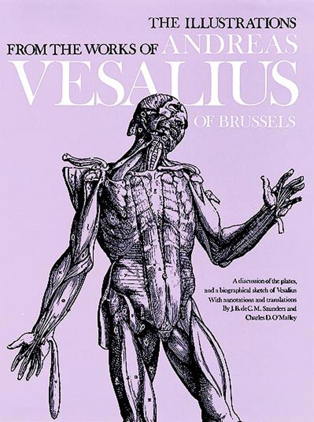 Big bigCover of The Illustrations from the Works of Andreas Vesalius of Brussels