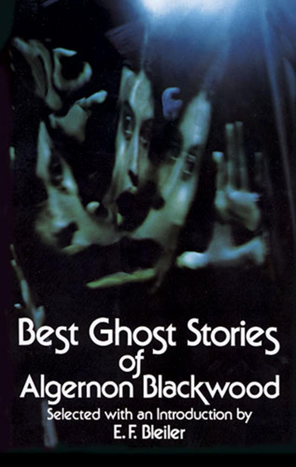Big bigCover of Best Ghost Stories of Algernon Blackwood