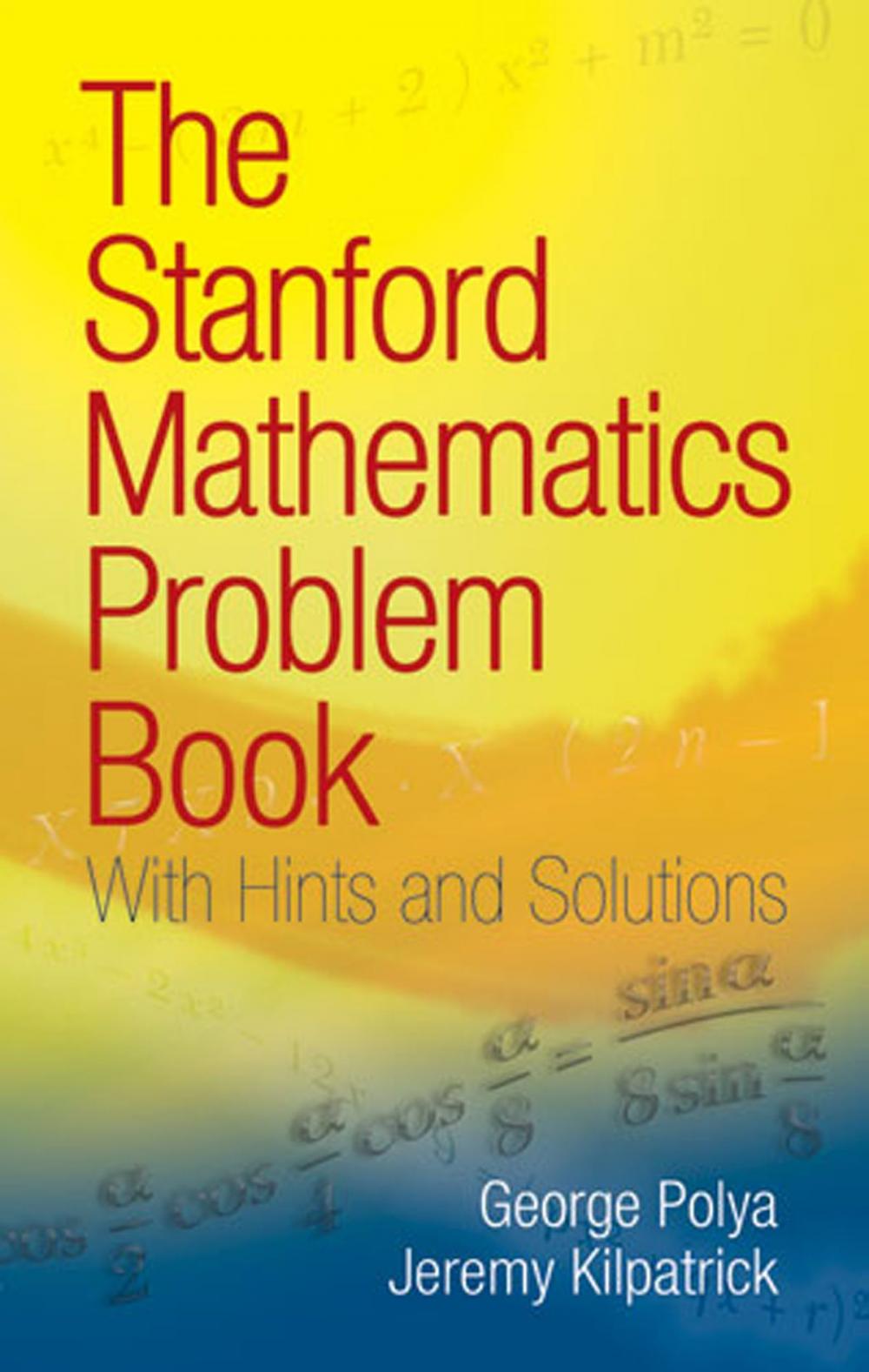 Big bigCover of The Stanford Mathematics Problem Book
