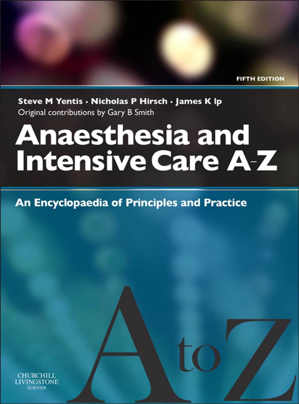 Big bigCover of Anaesthesia and Intensive Care A-Z E-Book