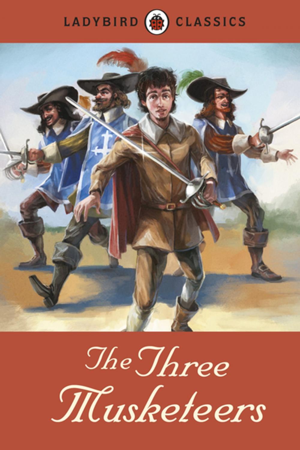 Big bigCover of Ladybird Classics: The Three Musketeers