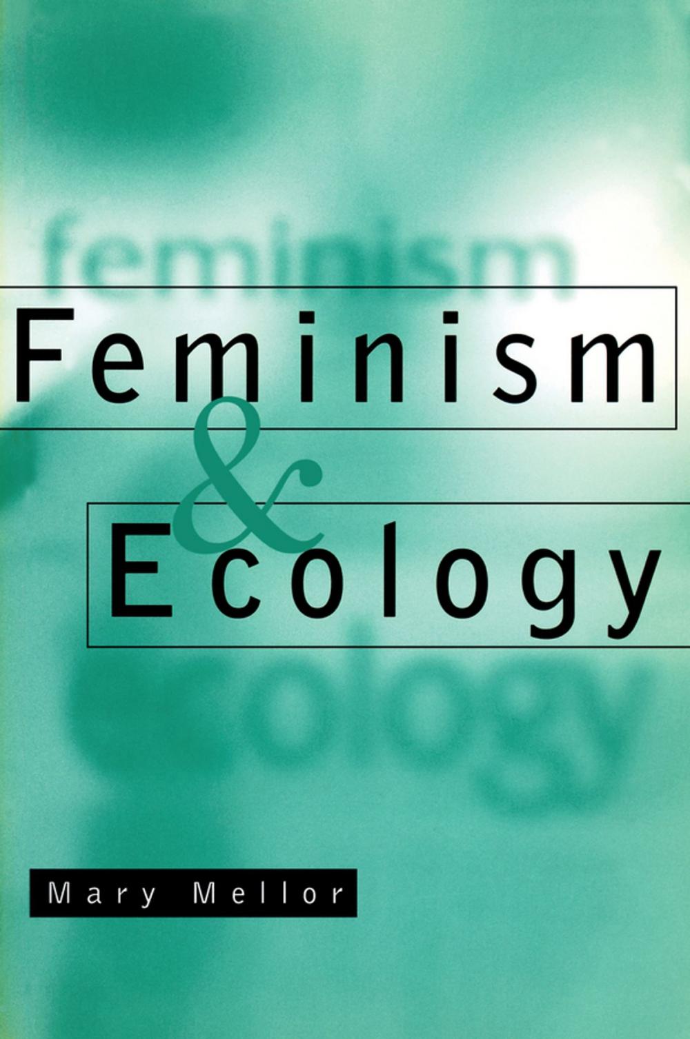 Big bigCover of Feminism and Ecology