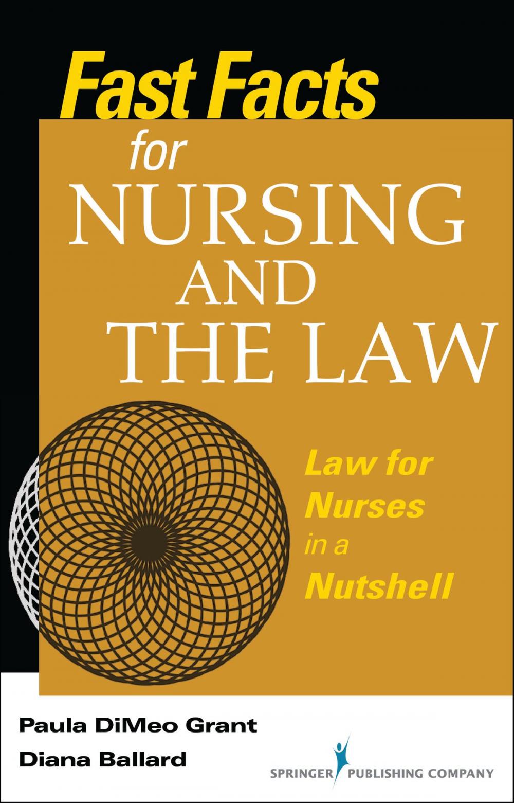 Big bigCover of Fast Facts About Nursing and the Law