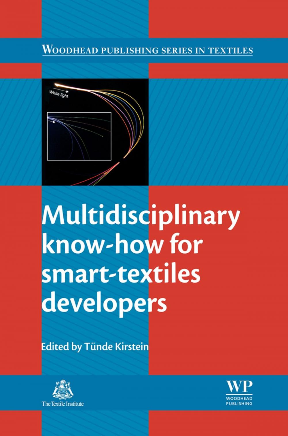 Big bigCover of Multidisciplinary Know-How for Smart-Textiles Developers