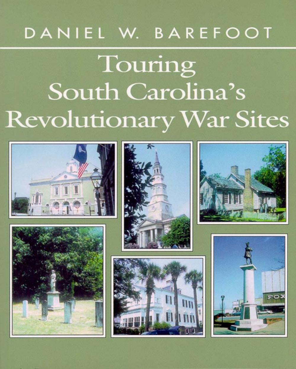 Big bigCover of Touring South Carolina's Revolutionary War Sites