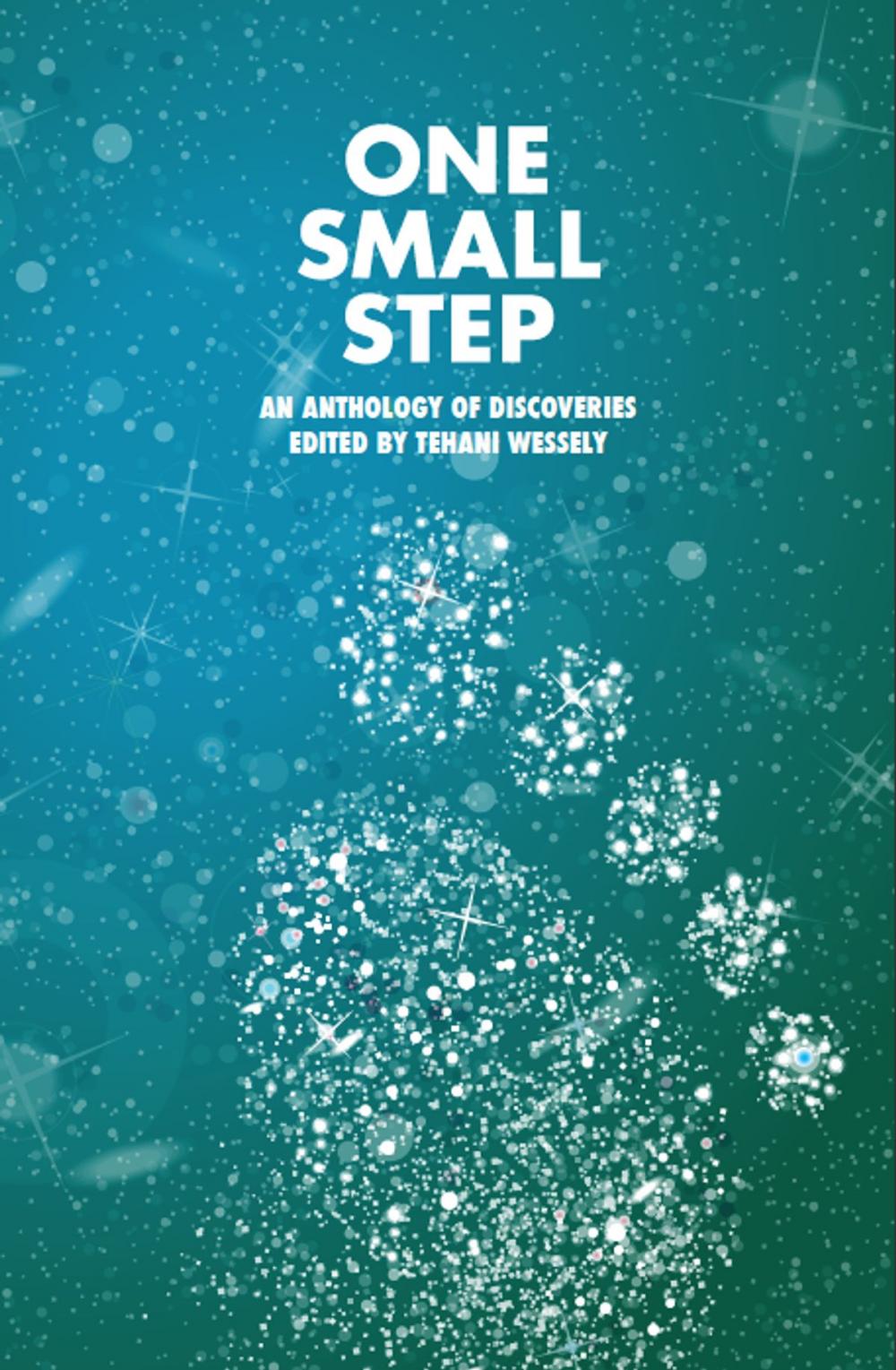 Big bigCover of One Small Step, an anthology of discoveries