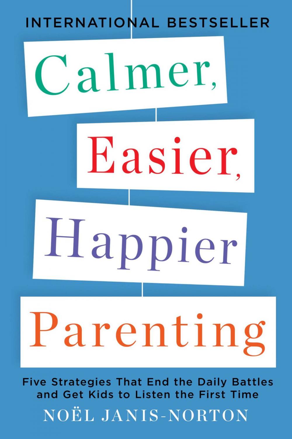 Big bigCover of Calmer, Easier, Happier Parenting