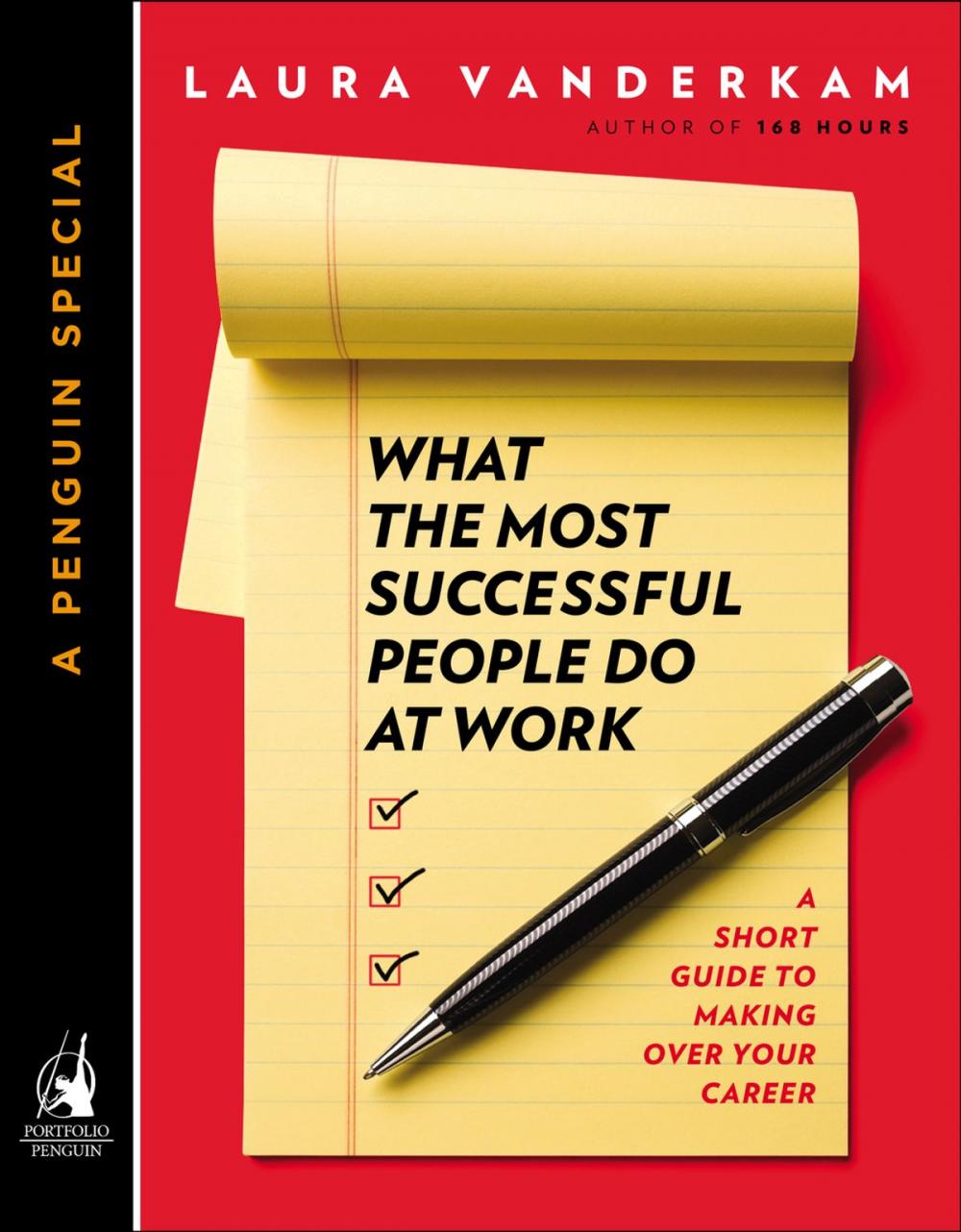 Big bigCover of What the Most Successful People Do at Work