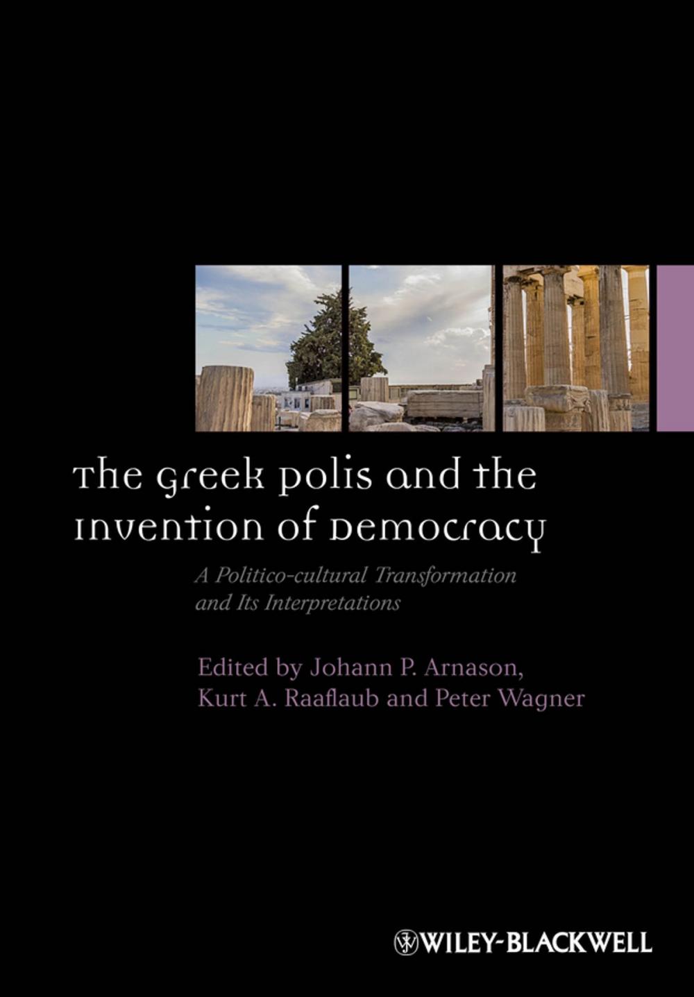 Big bigCover of The Greek Polis and the Invention of Democracy