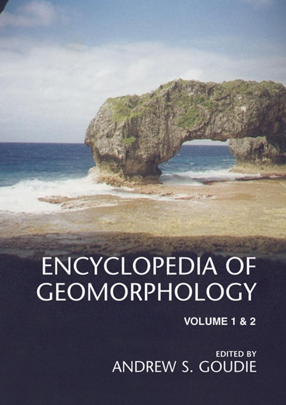 Big bigCover of Encyclopedia of Geomorphology