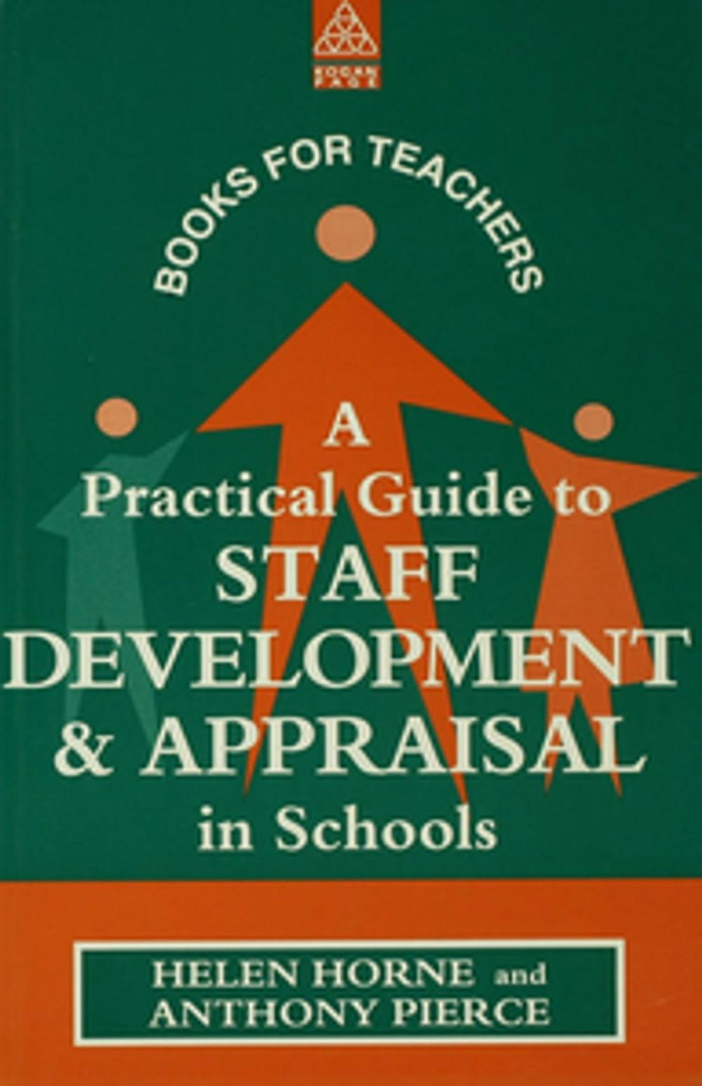 Big bigCover of A Practical Guide to Staff Development and Appraisal in Schools
