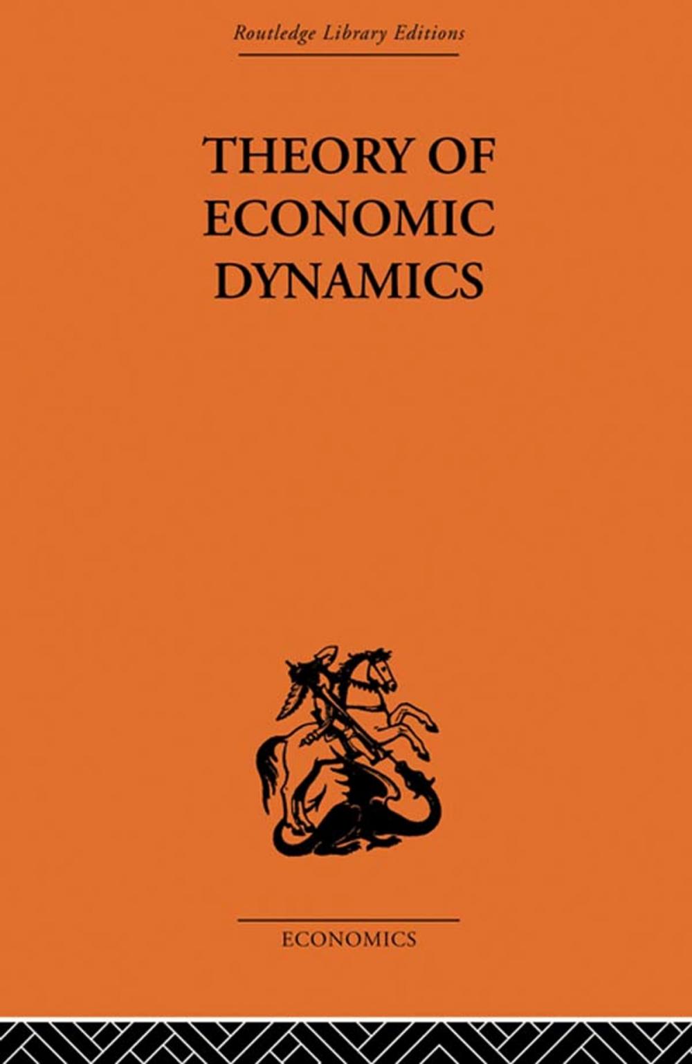 Big bigCover of Theory of Economic Dynamics