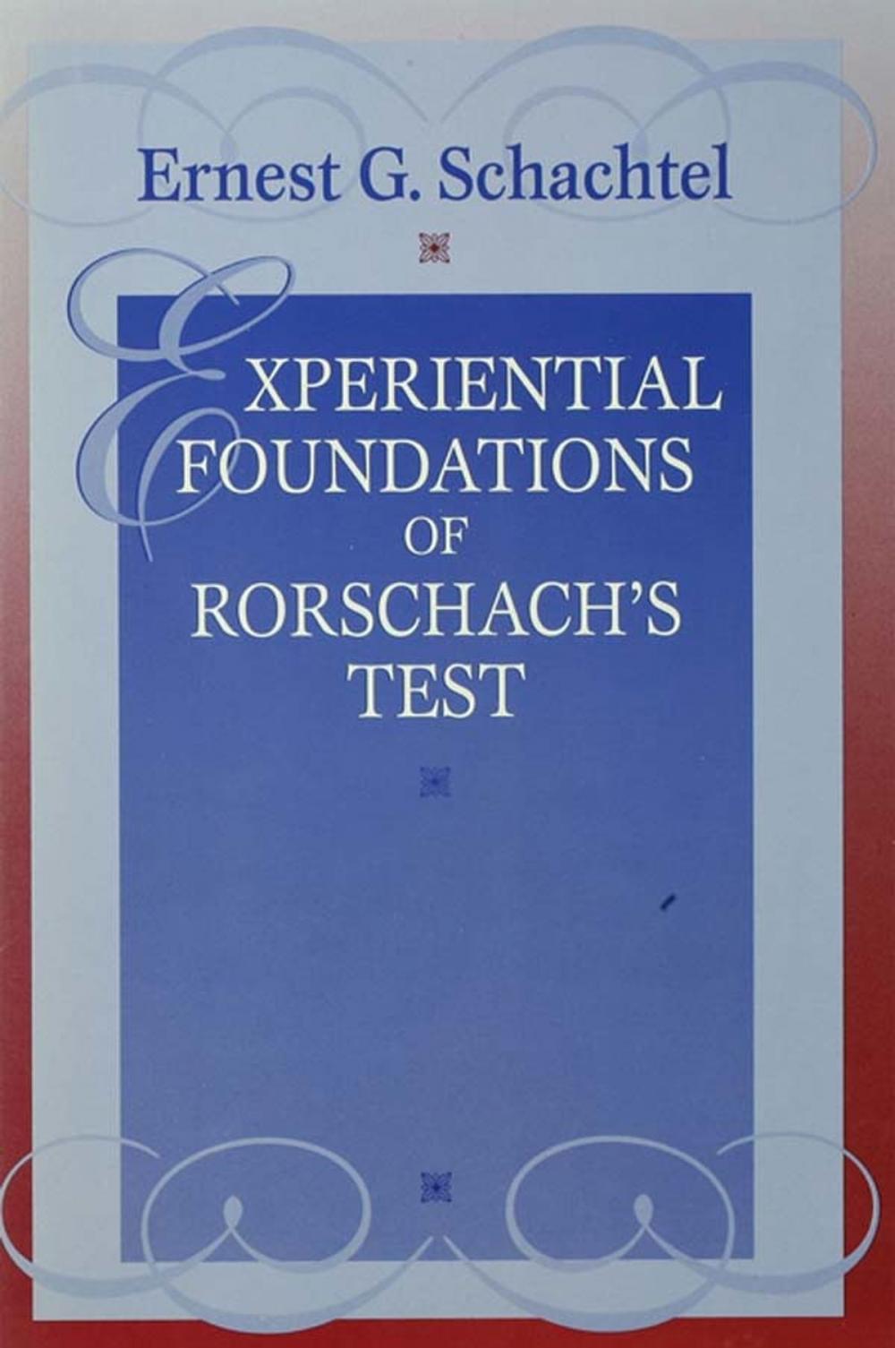 Big bigCover of Experiential Foundations of Rorschach's Test