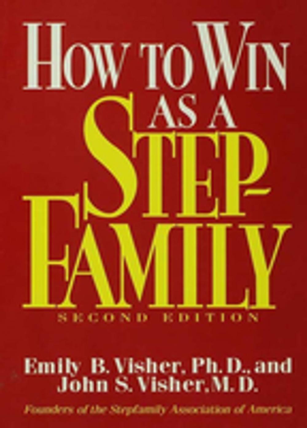 Big bigCover of How To Win As A Stepfamily