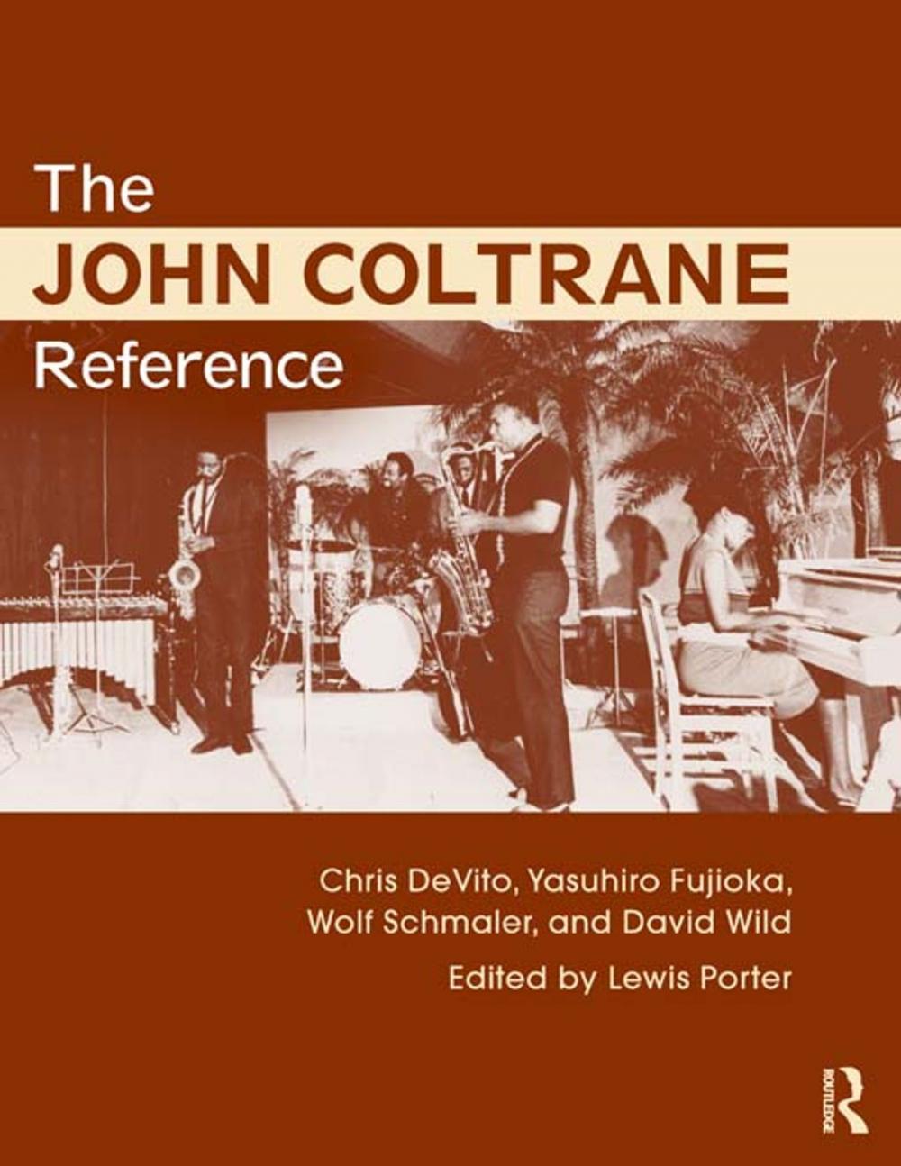 Big bigCover of The John Coltrane Reference
