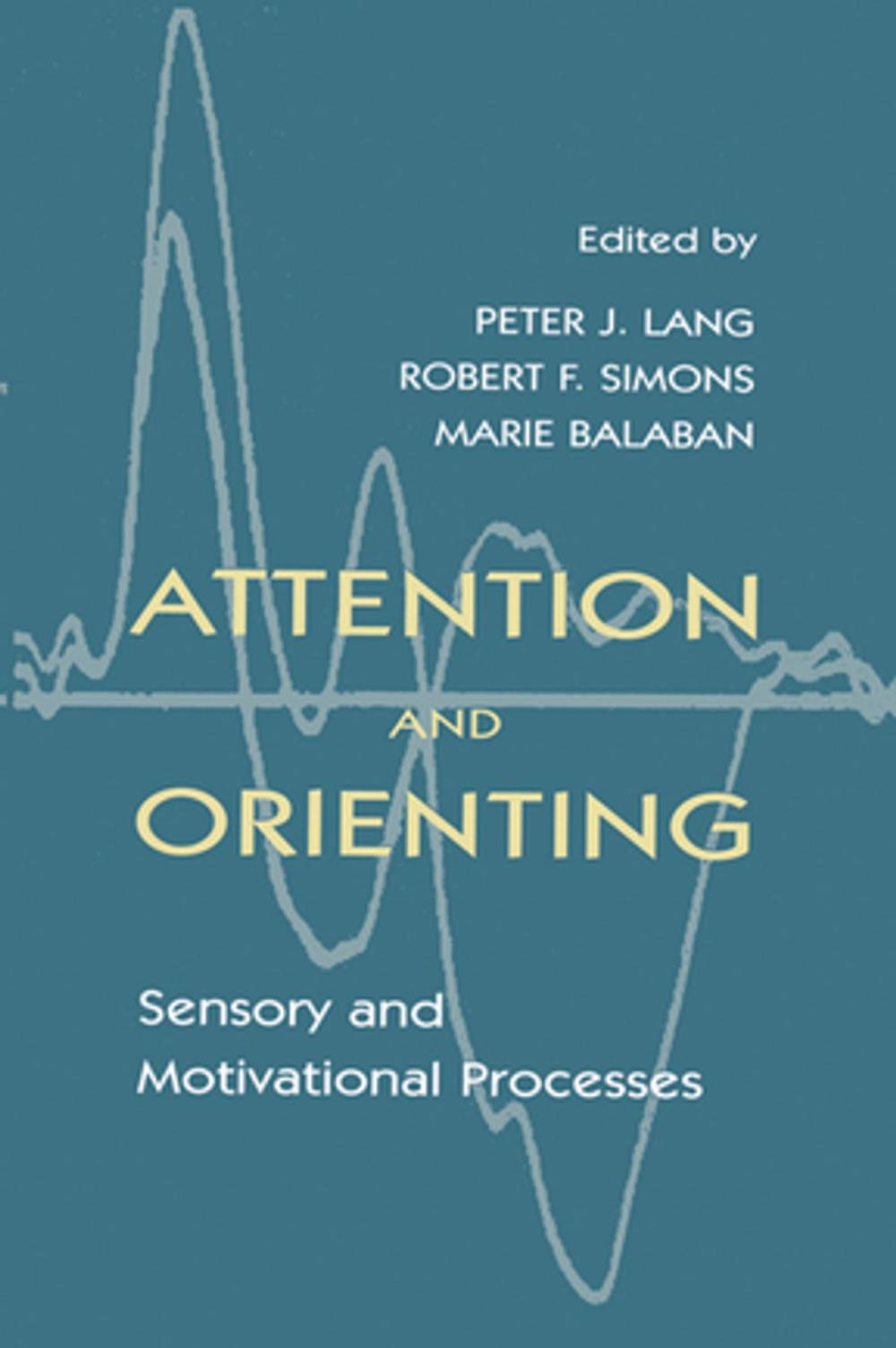 Big bigCover of Attention and Orienting