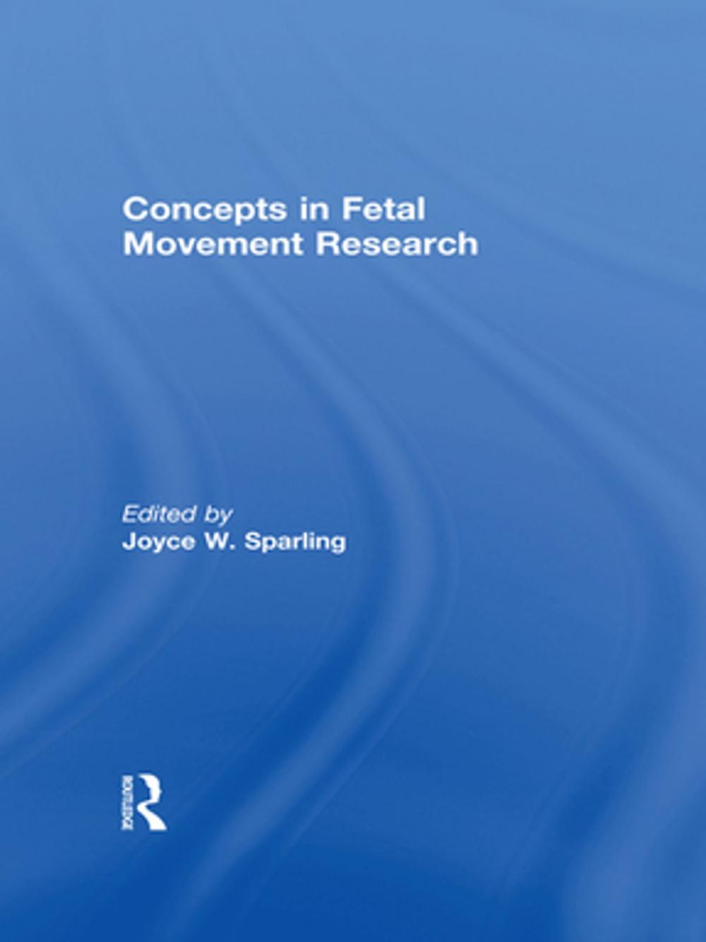Big bigCover of Concepts in Fetal Movement Research