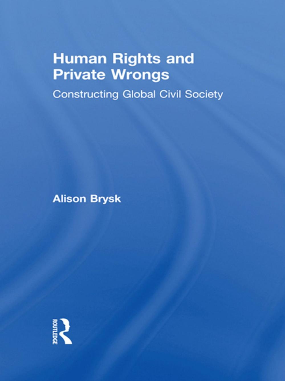 Big bigCover of Human Rights and Private Wrongs
