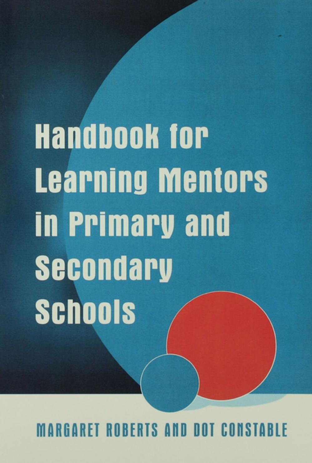Big bigCover of Handbook for Learning Mentors in Primary and Secondary Schools