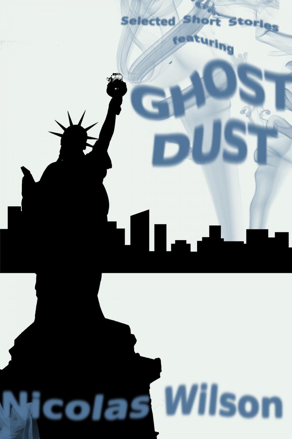 Big bigCover of Selected Short Stories Featuring Ghost Dust