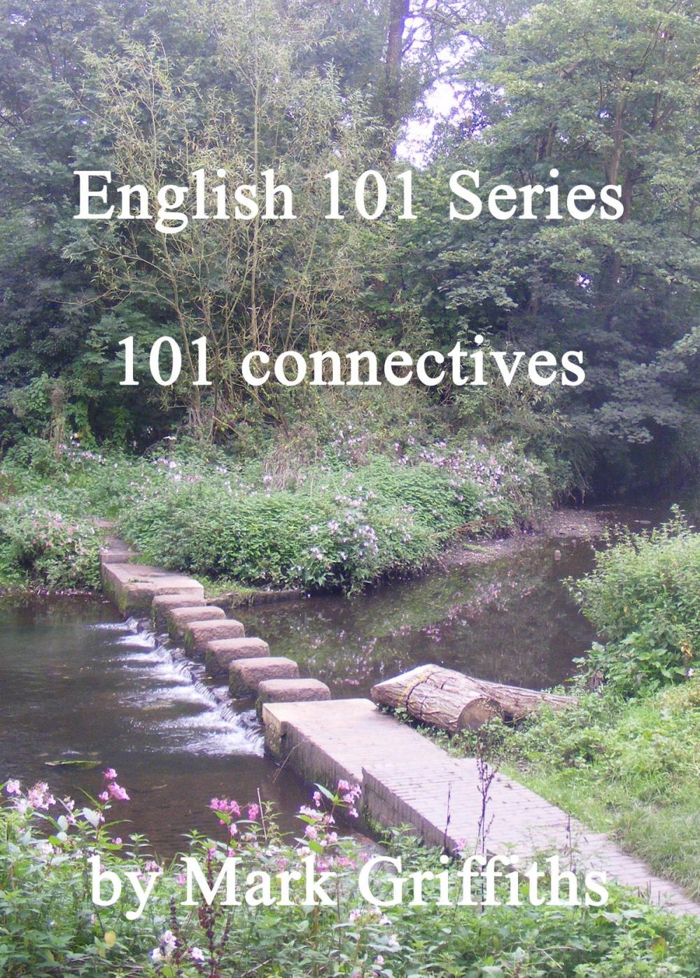 Big bigCover of English 101 Series: 101 connectives